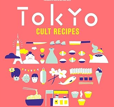 Tokyo Cult Recipes